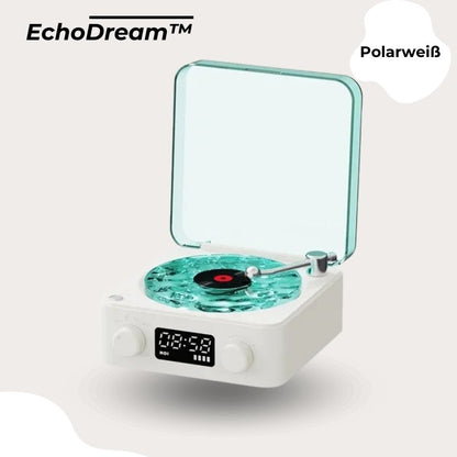 EchoDream™ - stimmungsvolle Vibes für jede Gelegenheit